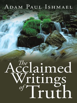cover image of The Acclaimed Writings of Truth
